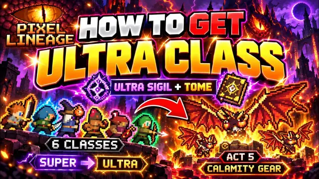 Pixel Lineage ultra class tome: How to Unlock Skills II and III